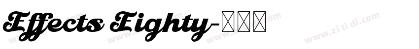 Effects Eighty字体转换